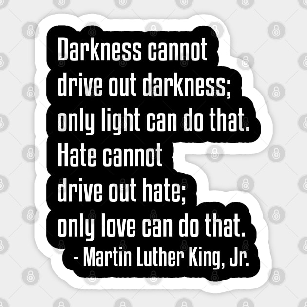 Only Love Quote | MLKJ | African American | Black Lives Sticker by UrbanLifeApparel